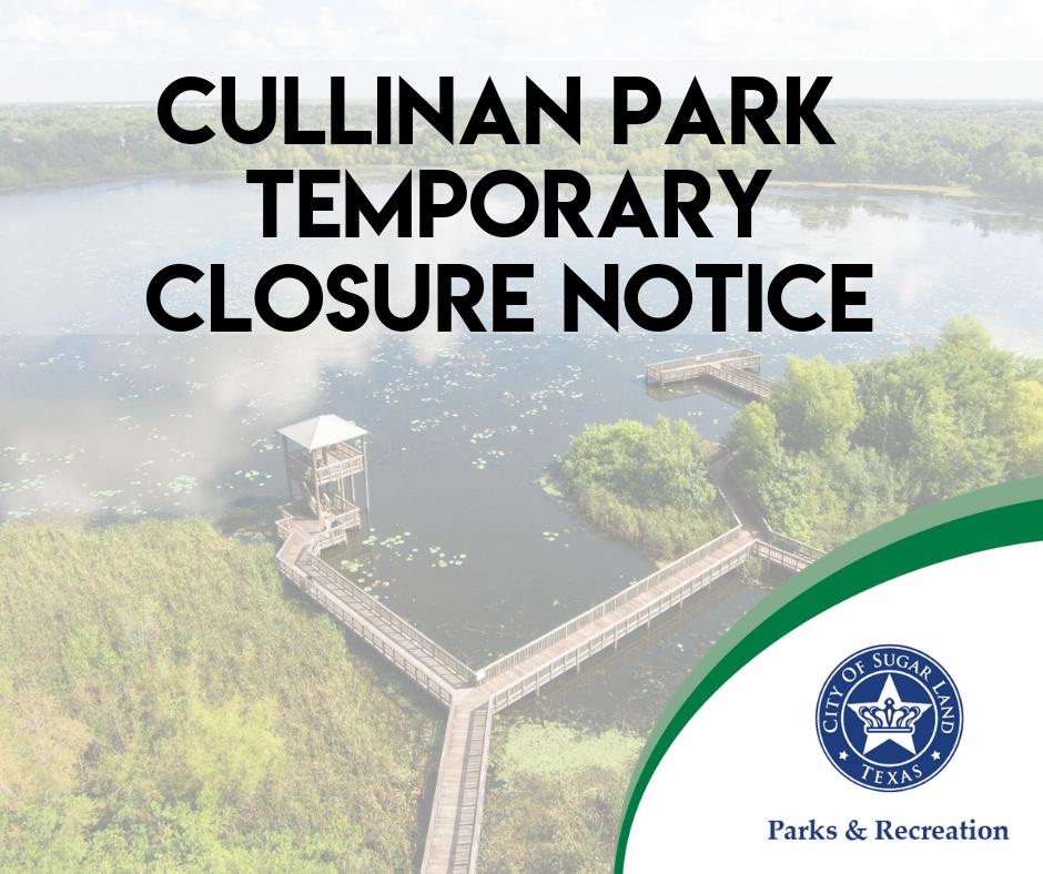PARK CLOSURE NOTICE